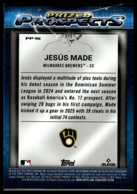 2025 Bowman Draft #PP-16 Jesús Made Prized Prospects