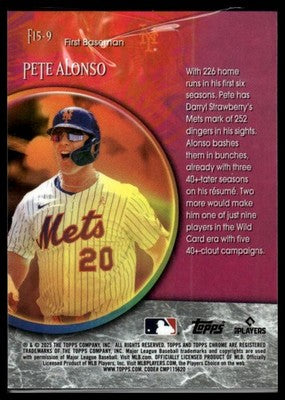 2025 Topps Chrome Update #F15-9 Pete Alonso Fortune 15
