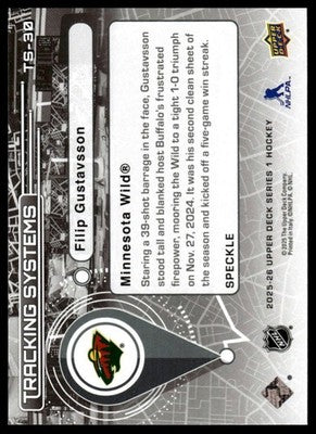 2025-26 Upper Deck #TS-30 Filip Gustavsson Tracking Systems Speckle