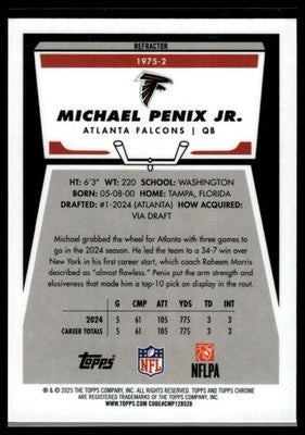 2025 Topps Chrome #1975-2 Michael Penix Jr. 1975 Topps Refractor