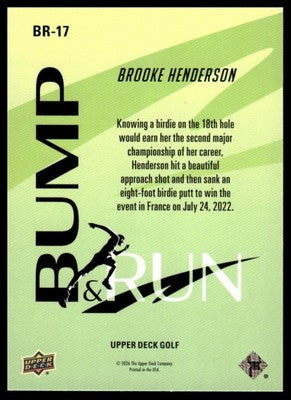 2026 Upper Deck #BR-17 Brooke Henderson Bump and Run