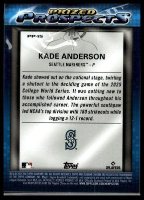 2025 Bowman Draft #PP-15 Kade Anderson Prized Prospects