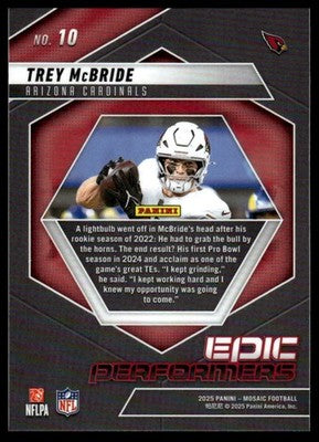 2025 Panini Mosaic #10 Trey McBride Epic Performers