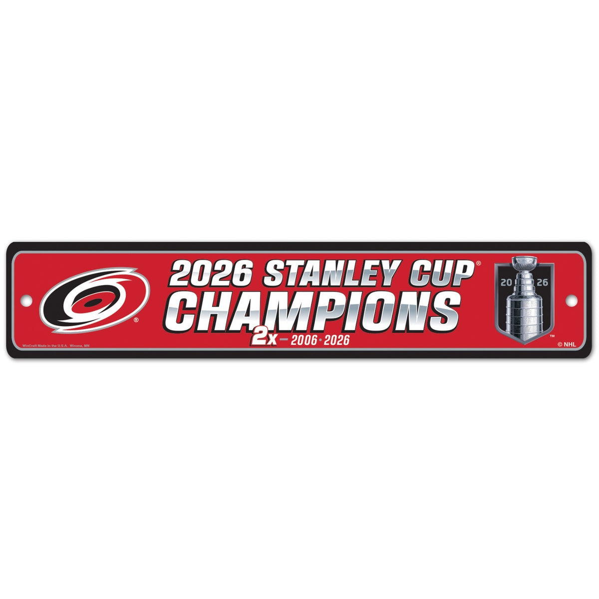 2025-2026 NHL Stanley Cup Champions Carolina Hurricanes 3.7x19 Street Sign