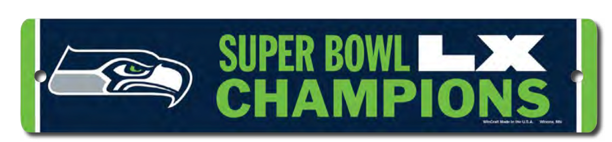2026 NFL SUPER BOWL LX 60 CHAMPIONS SEATTLE SEAHAWKS 3.75 X 19 STREET SIGN