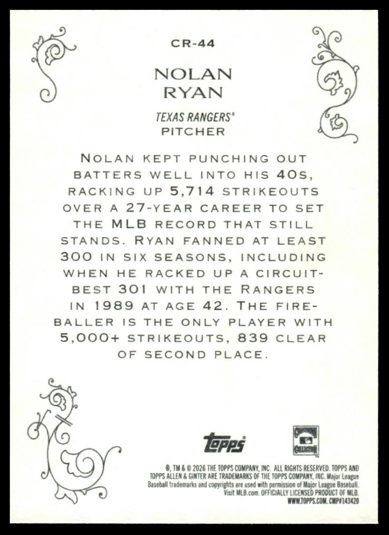 2026 Topps Allen & Ginter #CR-44 Nolan Ryan Career 250