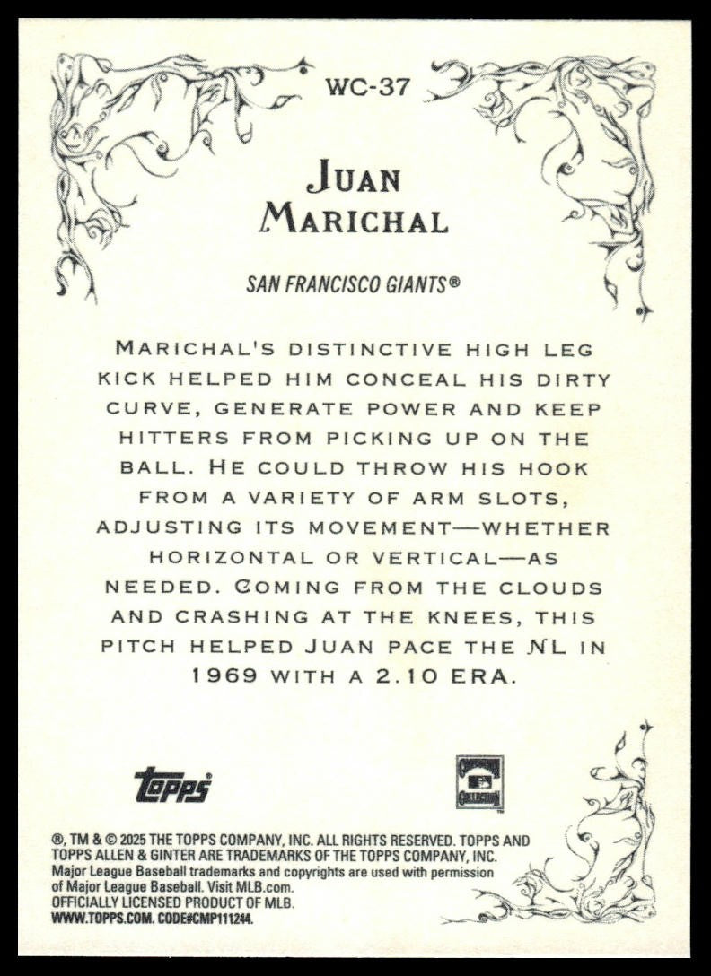 2025 Topps Allen & Ginter #WC-37 Juan Marichal Wicked Curves