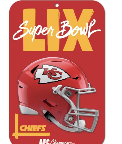2024 AFC Champions Kansas City Chiefs 2025 Super Bowl LIX 59 Sign v1