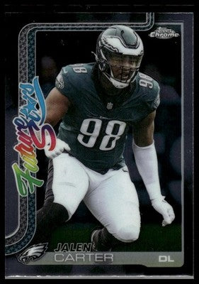 2025 Topps Chrome #FS-25 Jalen Carter Future Stars