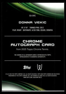 2025 Topps Chrome #CA-DVC Donna Vekic Chrome Autographs Geometric Refractor