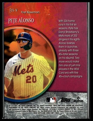 2025 Topps Chrome Update #F15-9 Pete Alonso Fortune 15