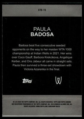 2025 Topps Chrome #CTD-15 Paula Badosa Captured