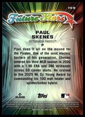 2026 Topps Chrome #FS-9 Paul Skenes Future Stars