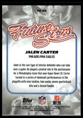 2025 Topps Chrome #FS-25 Jalen Carter Future Stars