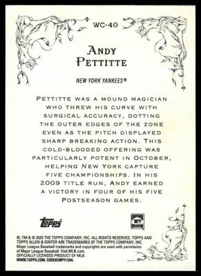 2025 Topps Allen & Ginter #WC-40 Andy Pettitte Wicked Curves