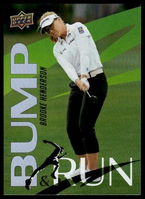 2026 Upper Deck #BR-17 Brooke Henderson Bump and Run