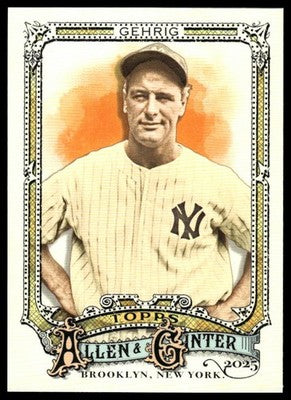 2025 Topps Allen & Ginter #6 Lou Gehrig