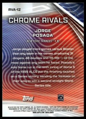 2026 Topps Chrome #RVA-12 Jorge Posada Chrome Rivals Away