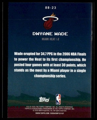 2025-26 Topps #8B-23 Dwyane Wade 8-Bit Ballers