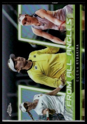 2025 Topps Chrome #FAA-21 Elena Rybakina From All Angles