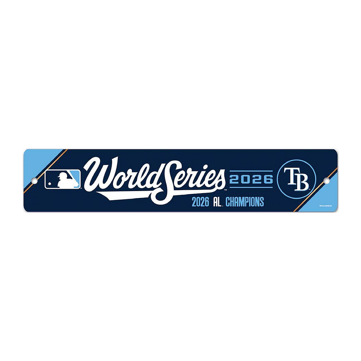 2026 MLB AL Champions Tampa Bay Rays 3.5 x19 Street Sign ALCS World Series