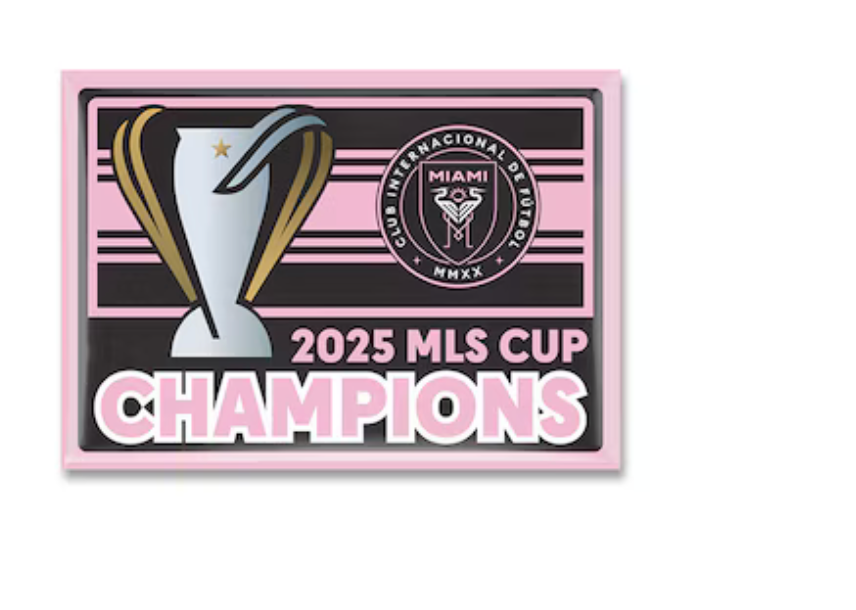 2025 MLS CUP CHAMPIONS Inter- Miami FC Magnet Lionel Mess