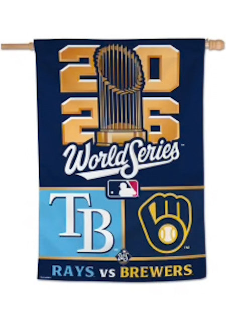 2026 World Series Dueling Milwaukee Brewers vs Tampa Bay Rays  28x40 Banner AL N