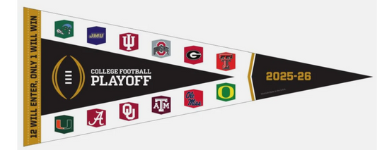 2025 2026 CFP Playoff Full Field Pennant Oregon Ohio State Indiana Texas A&M