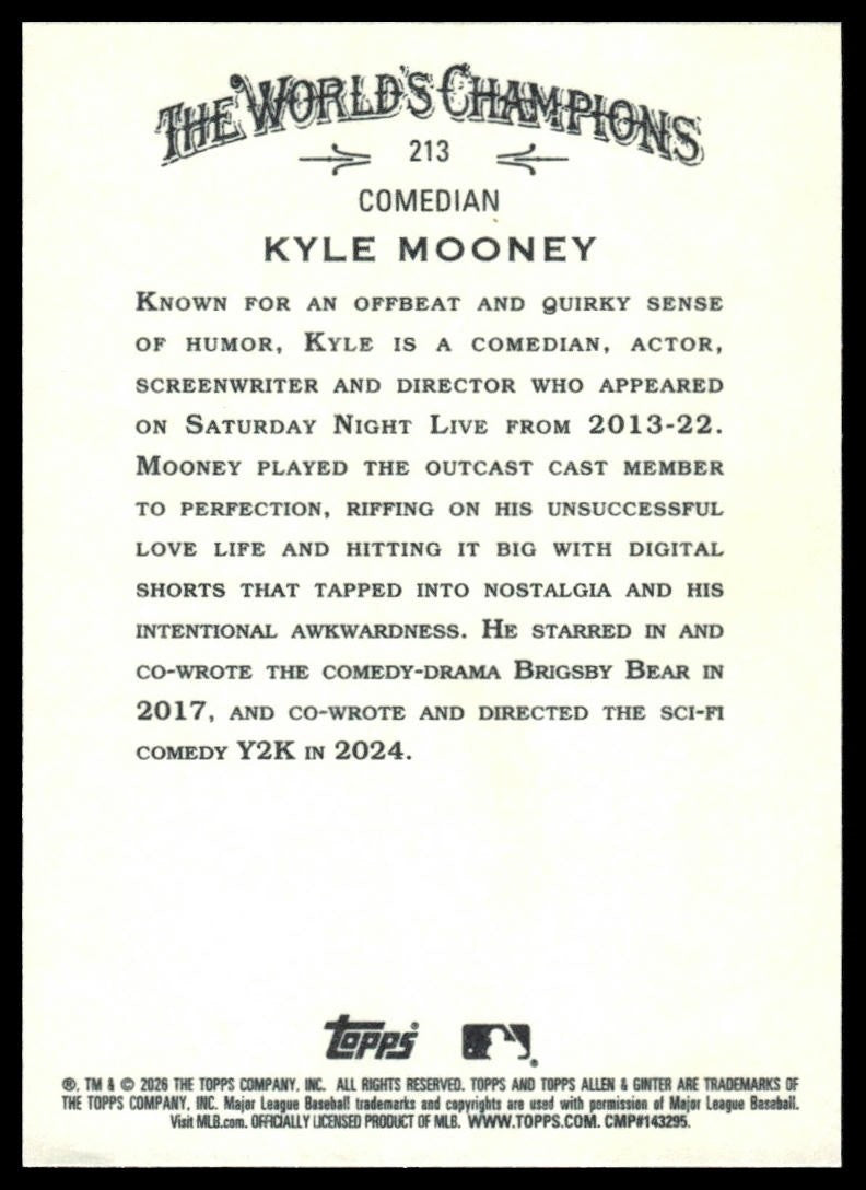 2026 Topps Allen & Ginter #213 Kyle Mooney