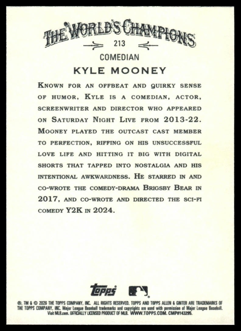2026 Topps Allen & Ginter #213 Kyle Mooney
