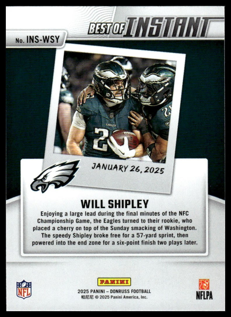 2025 Donruss #INS-WSY Will Shipley Best of Instant