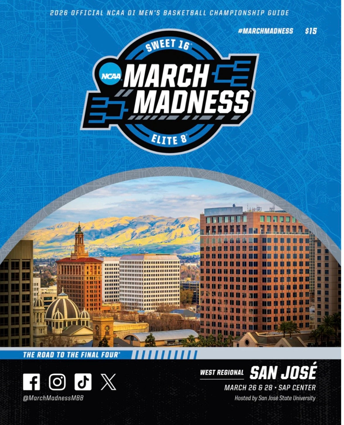 2026 NCAA Tournament March Madness Sweet Sixteen & Elite 8 Program San Jose
